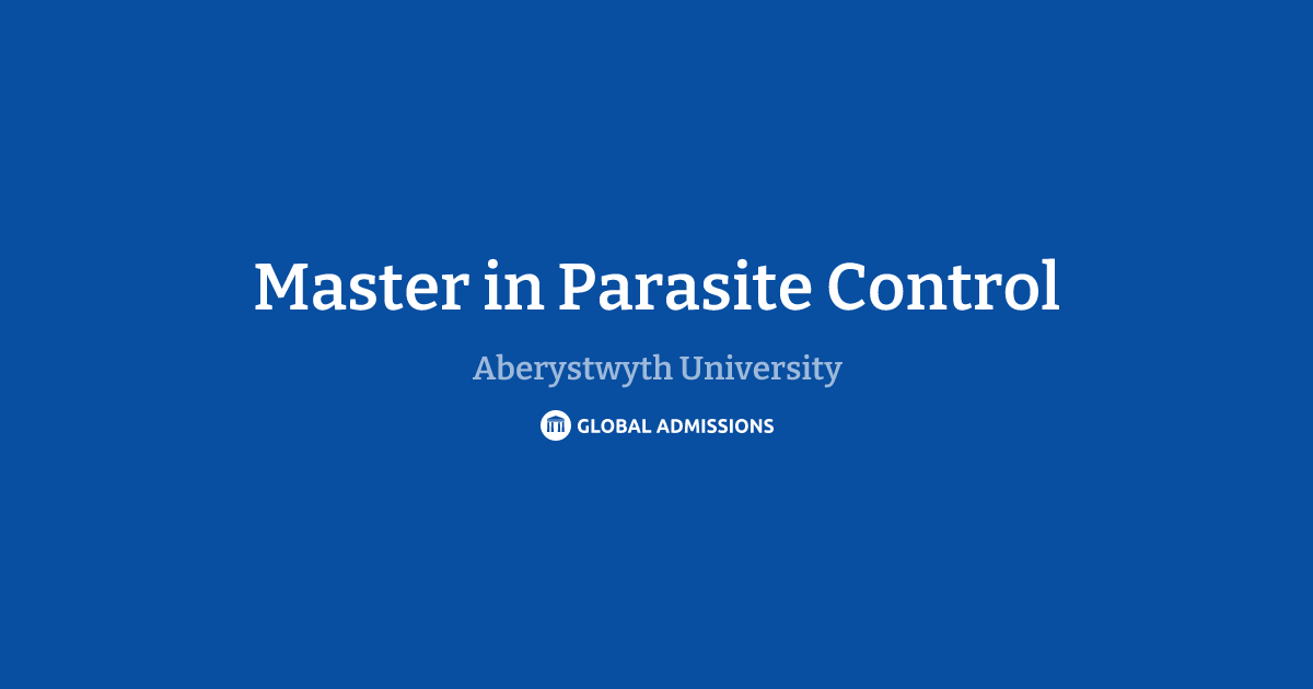 Master in Parasite Control at Aberystwyth University | Global Admissions