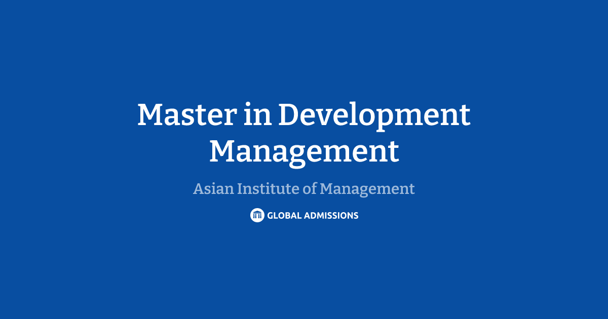 Master in Development Management at Asian Institute of Management ...