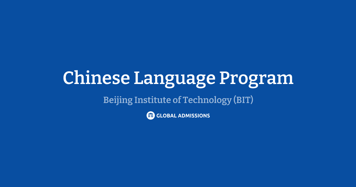 Chinese Language Program at Beijing Institute of Technology (BIT ...