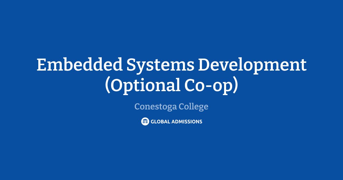 Embedded Systems Development (Optional Co-op) at Conestoga College ...