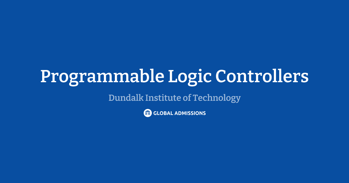 Programmable Logic Controllers at Dundalk Institute of Technology ...