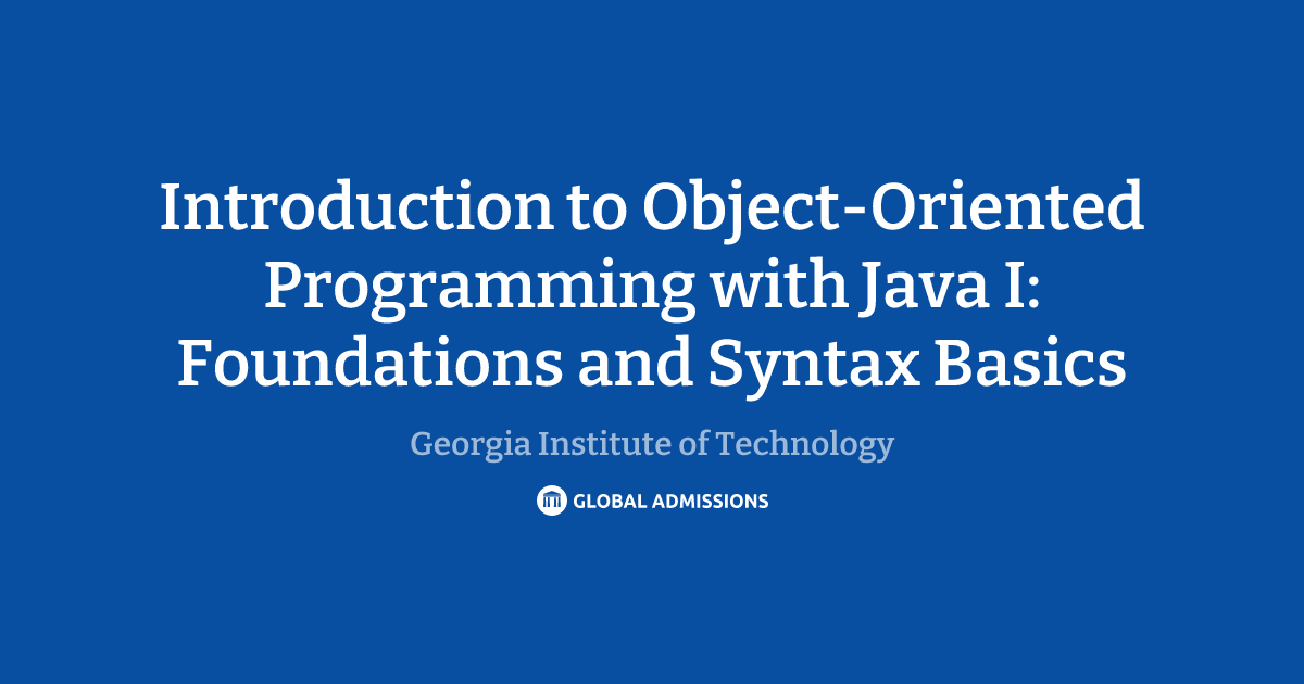 Introduction to Object-Oriented Programming with Java I: Foundations ...