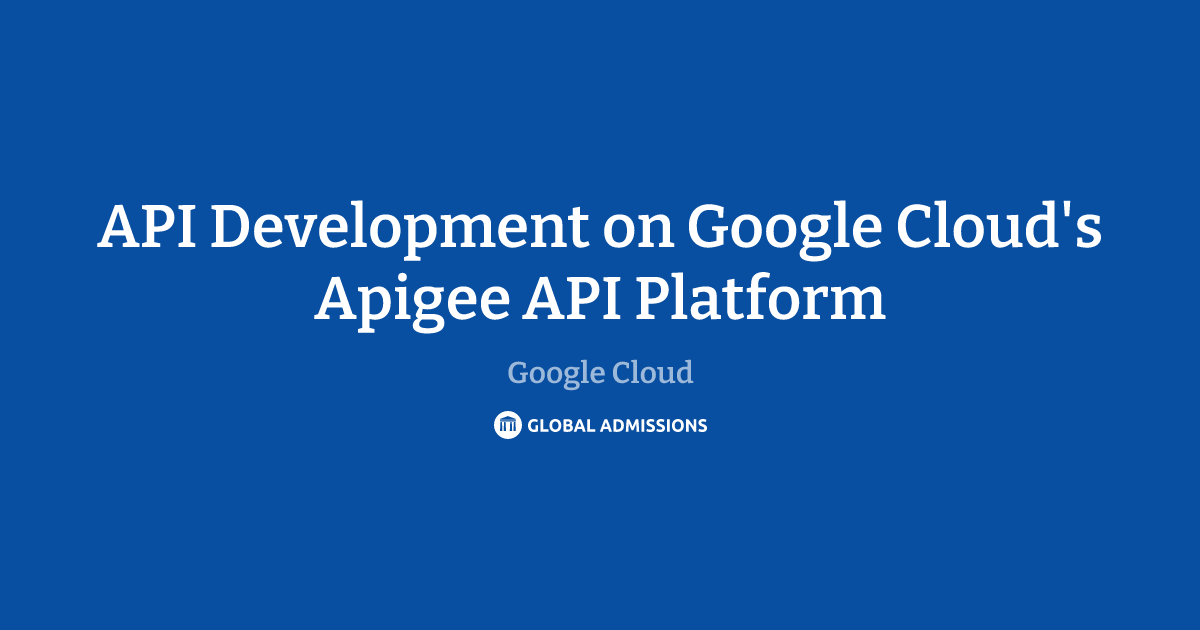 API Development on Google Cloud's Apigee API Platform at Google Cloud ...