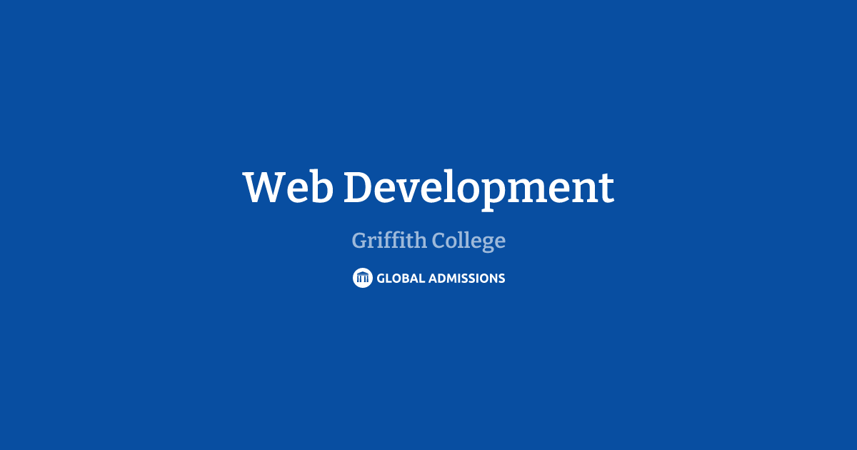 Web Development at Griffith College | Global Admissions