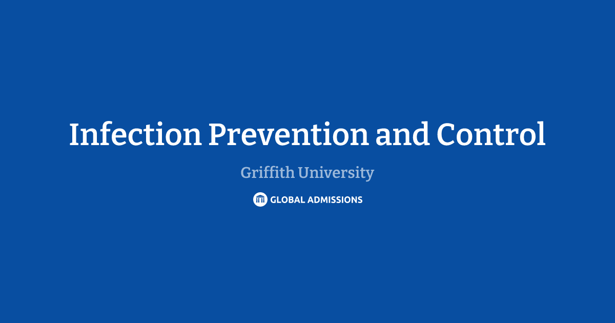 Infection Prevention and Control at Griffith University | Global Admissions