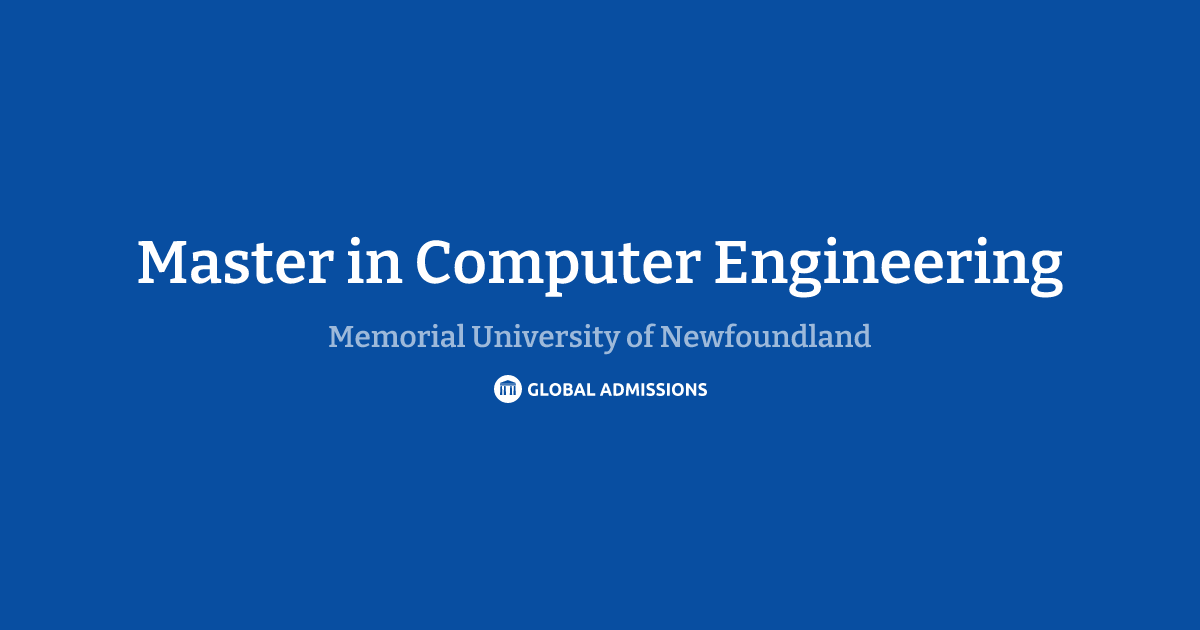 Master in Computer Engineering at Memorial University of Newfoundland ...