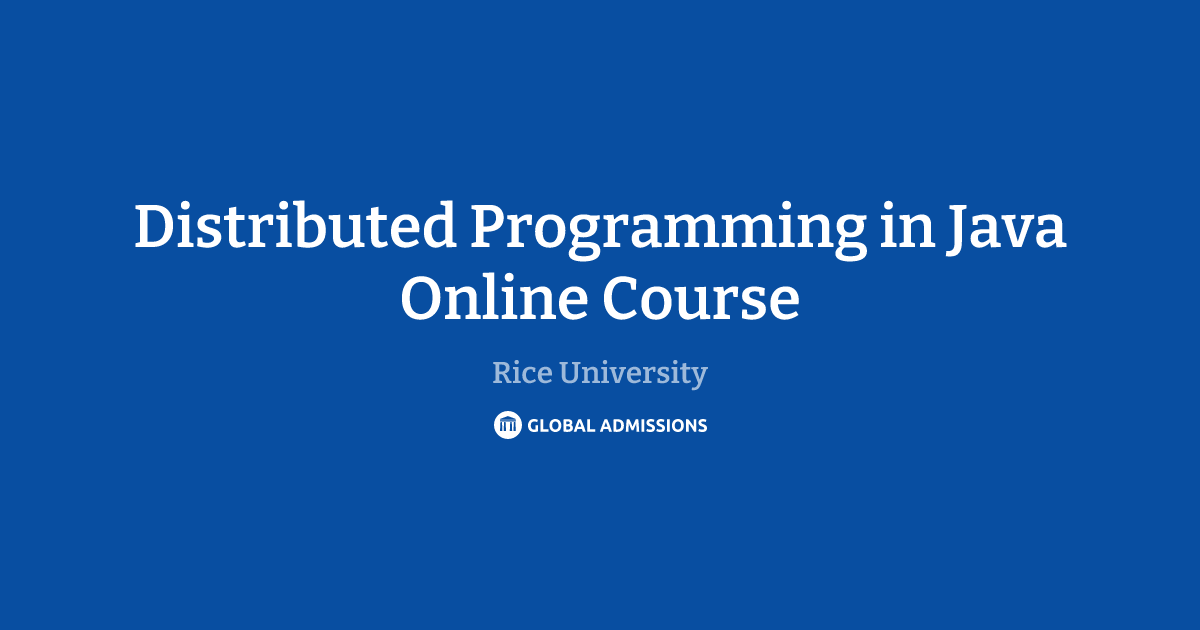 Distributed Programming in Java Online Course at Rice University ...