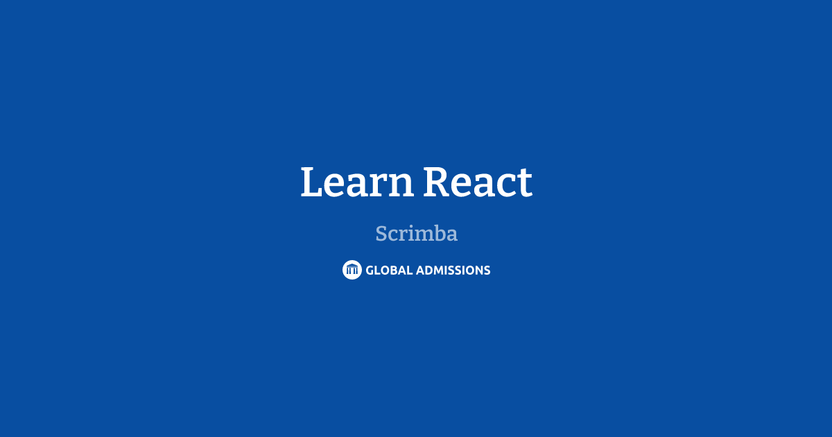 Learn React at Scrimba | Global Admissions