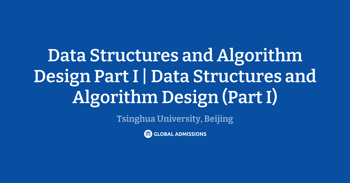 Data Structures and Algorithm Design Part I | Data Structures and ...