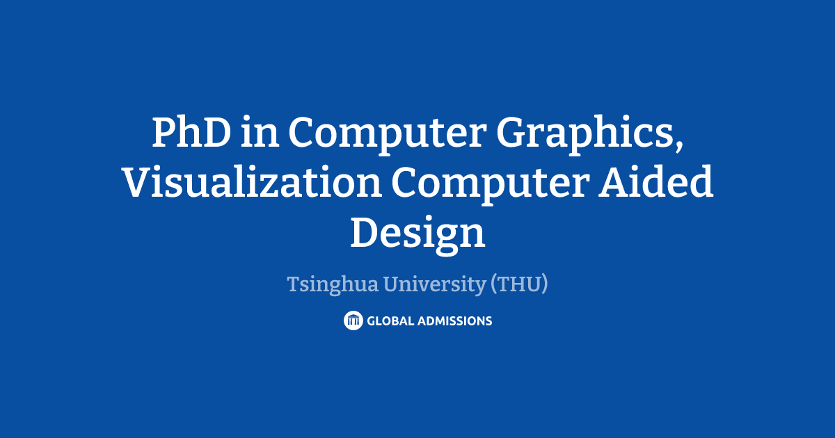 PhD in Computer Graphics, Visualization Computer Aided Design at ...