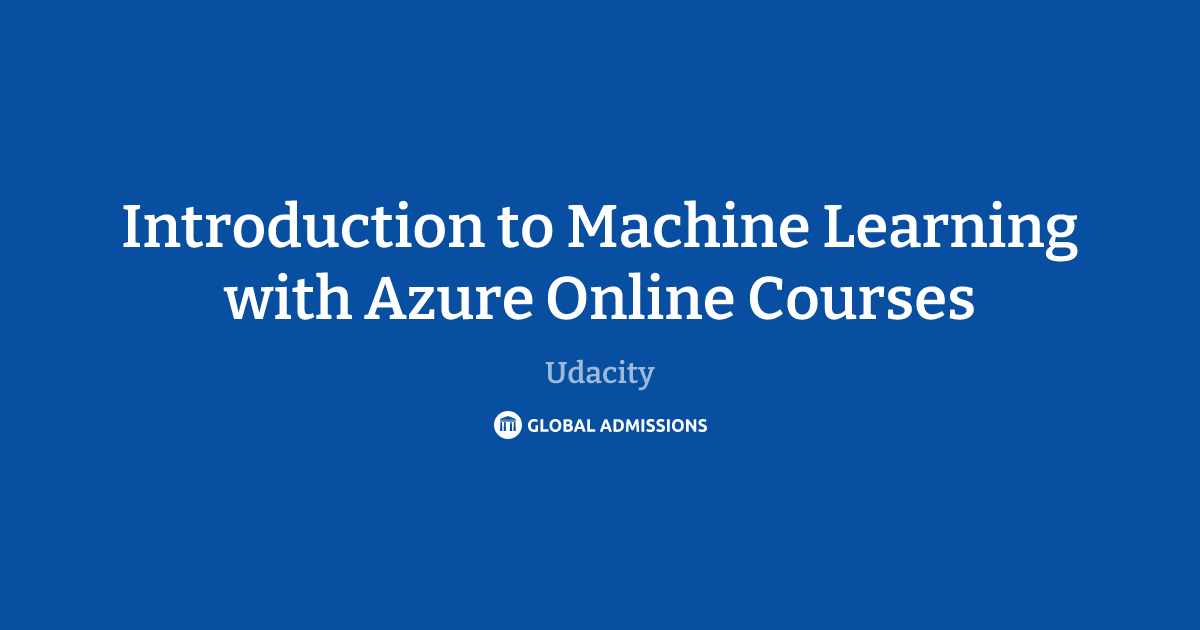 Introduction to Machine Learning with Azure Online Courses at Udacity ...