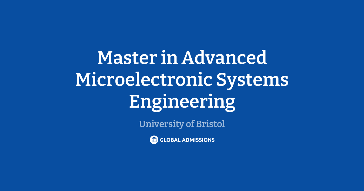Master in Advanced Microelectronic Systems Engineering at University of ...