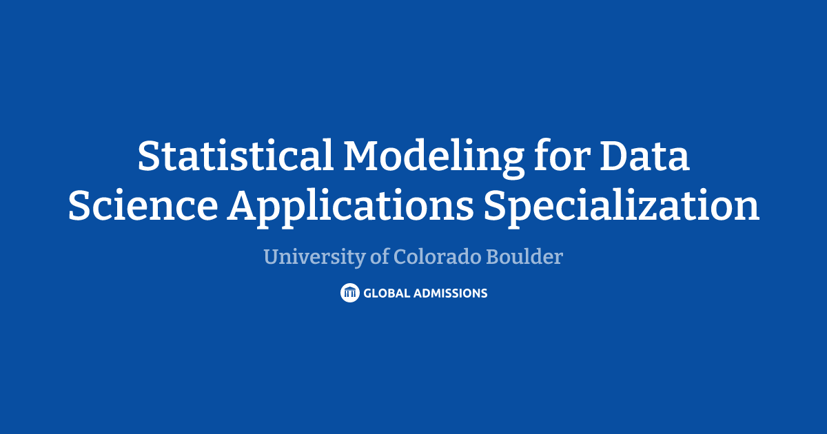 Statistical Modeling for Data Science Applications Specialization at ...