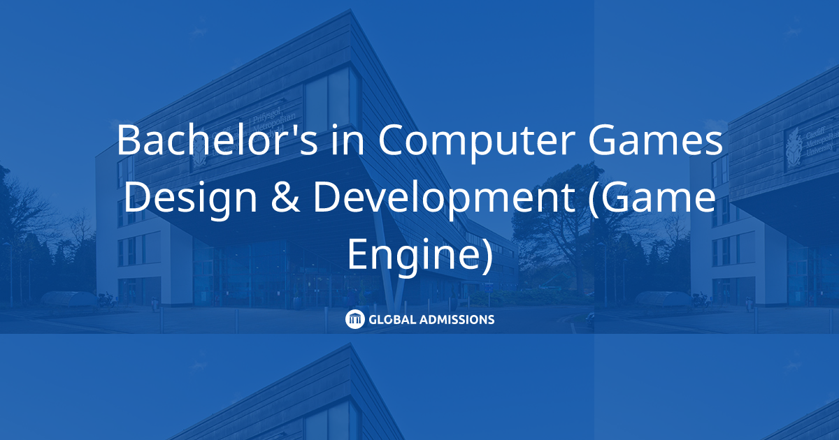 Bachelor's in Computer Games Design & Development (Game Engine) at ...