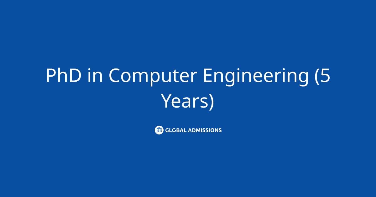 PhD in Computer Engineering (5 Years) at Eastern Mediterranean