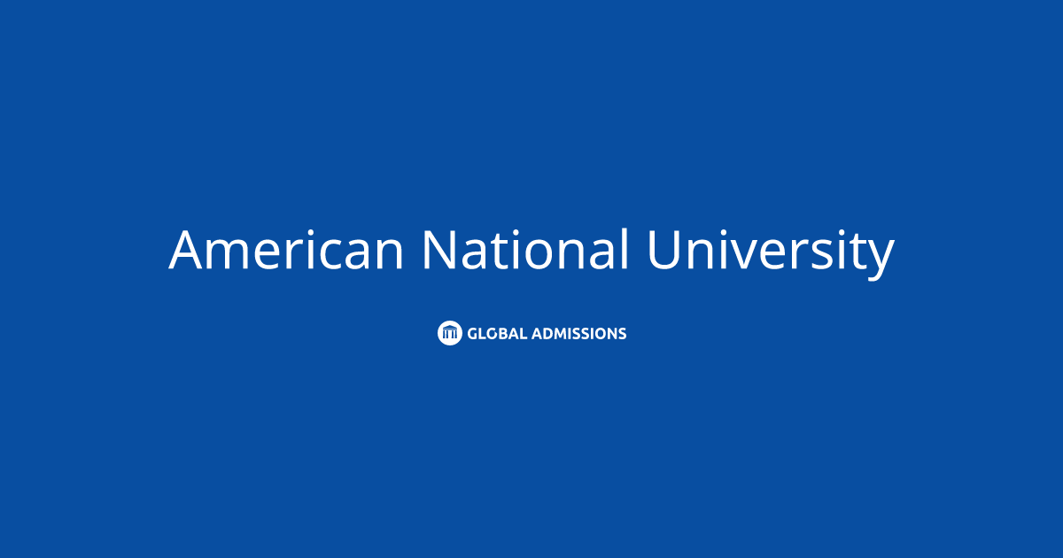 IS AMERICAN NATIONAL UNIVERSITY NATIONALLY ACCREDITED intelligence overview