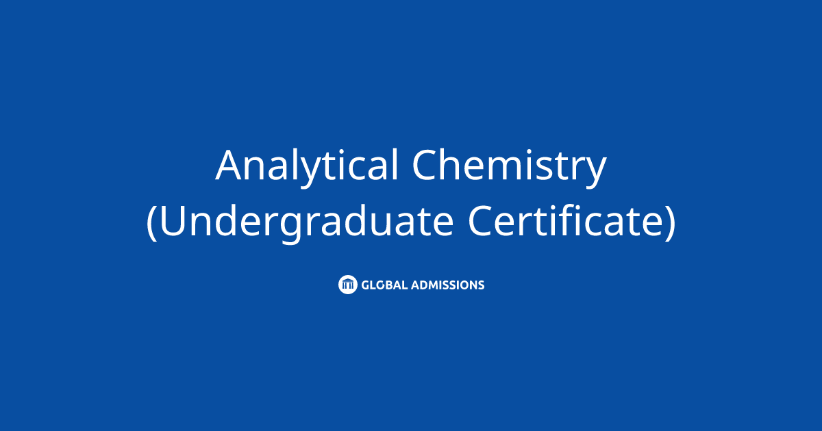 Analytical Chemistry (Undergraduate Certificate) at University of