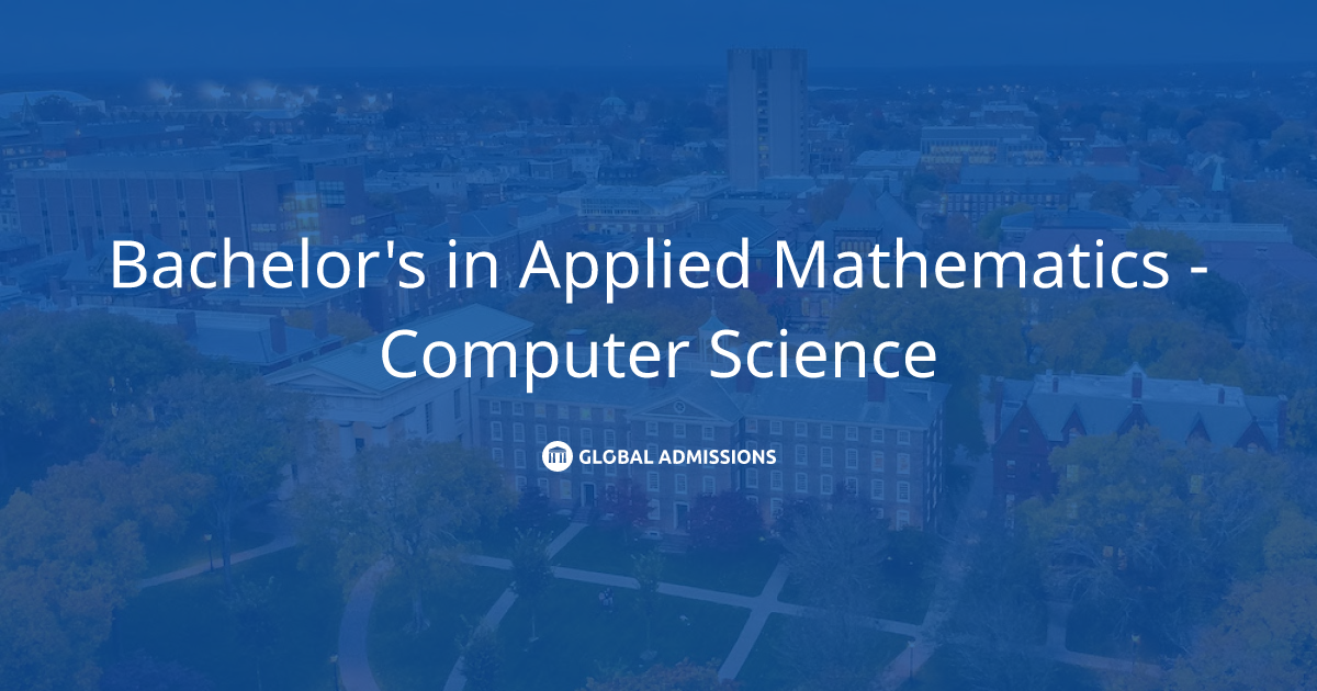 Bachelor's in Applied Mathematics - Computer Science at Brown ...