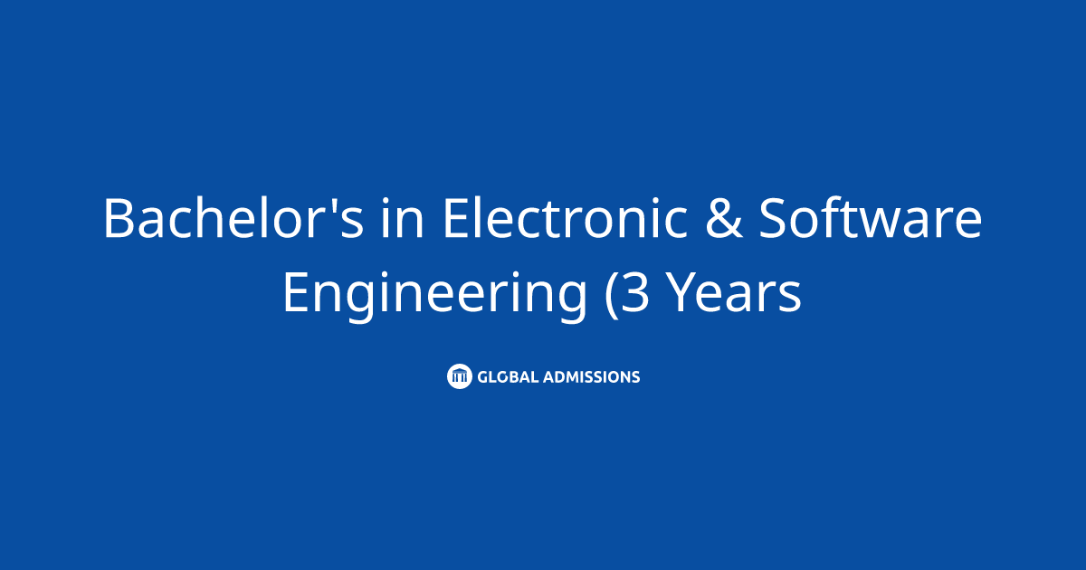 Bachelor's in Electronic & Software Engineering (3 Years) at ...