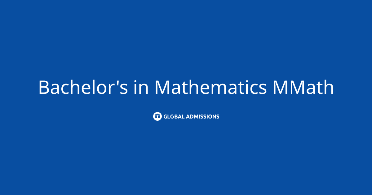 Bachelor's in Mathematics MMath at University of Leicester | Global ...