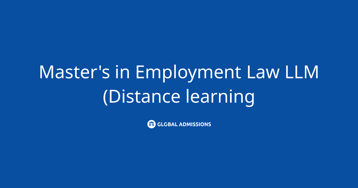 Master's in Employment Law LLM (Distance learning) at University of ...