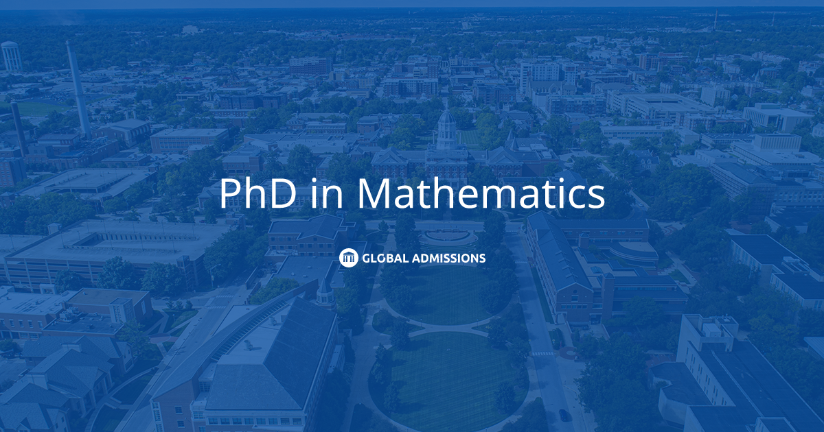 PhD in Mathematics at University of Missouri, Columbia | Global Admissions