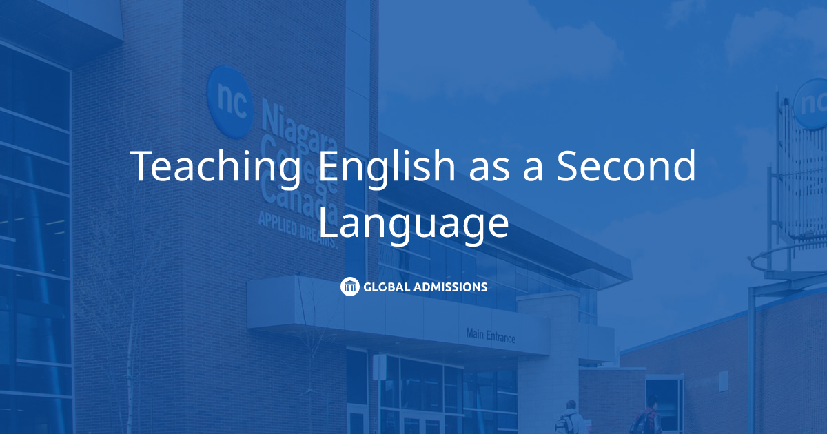 Teaching English as a Second Language at Niagara College, Welland ...