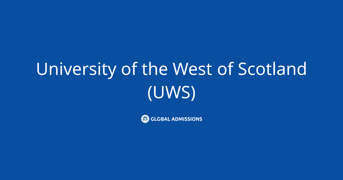 University Of The West Of Scotland Uws Admissions Global Admissions