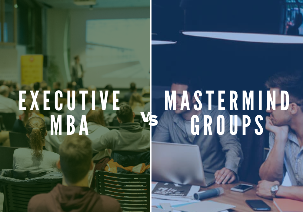 Executive MBA vs. Masterminds: What Suits You?